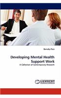 Developing Mental Health Support Work