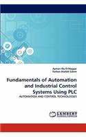 Fundamentals of Automation and Industrial Control Systems Using PLC