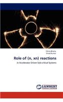 Role of (n, xn) reactions