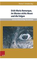 Erich Maria Remarque, Im Westen Nichts Neues Und Die Folgen