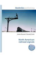 North American Railroad Signals