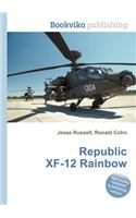 Republic Xf-12 Rainbow