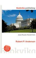 Robert P. Anderson: (English)