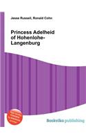 Princess Adelheid of Hohenlohe-Langenburg