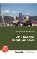 2010 National Scout Jamboree