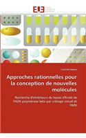 Approches Rationnelles Pour La Conception de Nouvelles Mol�cules: (Omn.Univ.Europ.)