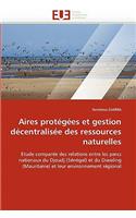 Aires Prot�g�es Et Gestion D�centralis�e Des Ressources Naturelles