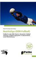 Bezirksliga (Ddr-Fu Ball)