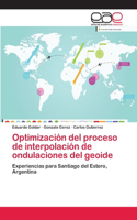 Optimización del proceso de interpolación de ondulaciones del geoide