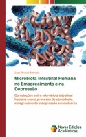 Microbiota Intestinal Humana no Emagrecimento e na Depressão