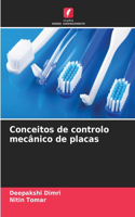 Conceitos de controlo mecânico de placas
