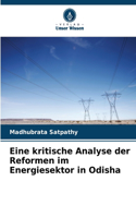 Eine kritische Analyse der Reformen im Energiesektor in Odisha