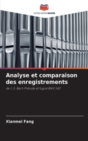 Analyse et comparaison des enregistrements