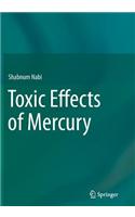 Toxic Effects of Mercury