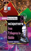 Scientists from Pythagoras to Hubble