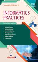 Informatics Practices: Textbook for CBSE Class XI