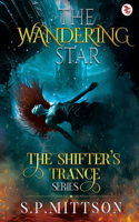 The Wandering Star