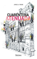 Cuarentena atenuada