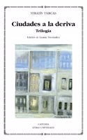Ciudades a la deriva / Drifting Cities