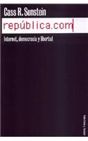 Republica.Com. Internet Democracia y Libertad