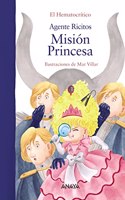 Mision princesa/ Mission Princess