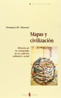 Mapas y civilizacion : historia de la cartografia en su contexto cultural y social