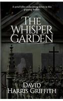 The Whisper Garden
