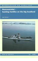 Nuussuarmiut: Hunting Families on the Big Headland