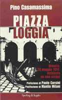 Piazza Loggia