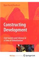 Constructing Development: (English)