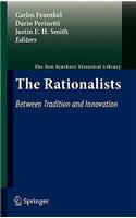 Rationalists: Between Tradition and Innovation