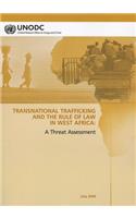 Transnational Trafficking and the Rule of Law in West Africa: A Threat Assessment