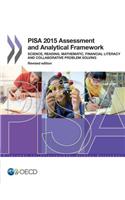 PISA PISA 2015 Assessment and Analytical Framework: Science, Reading, Mathematic, Financial Literacy and Collaborative Problem Solving