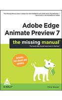Adobe Edge Animate Preview 7: The Missing Manual(R) (Includes Free Ebook And Updates)