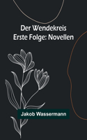 Wendekreis - Erste Folge