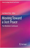 Moving Toward a Just Peace