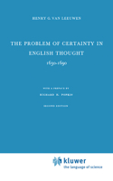 Problem of Certainty in English Thought 1630-1690