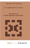 The Theory of Partial Algebraic Operations