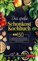 Hannelore Ackermann:Das gro?e Schonkost