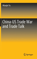 China-Us Trade War and Trade Talk