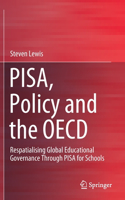 Pisa, Policy and the OECD