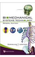 Biomechanical Systems Technology - Volume 4: General Anatomy