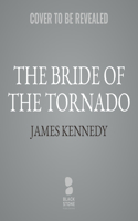 Bride of the Tornado