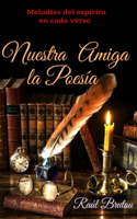 Nuestra Amiga La Poesía
