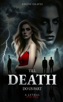 Till Death Do Us Part