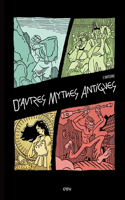 D'Autres Mythes Antiques