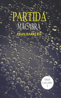 Lullaby: Partida macabra