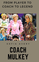 Coach Mulkey