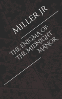 Enigma of the Midnight Manor