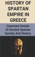 History Of Spartan Empire In Greece